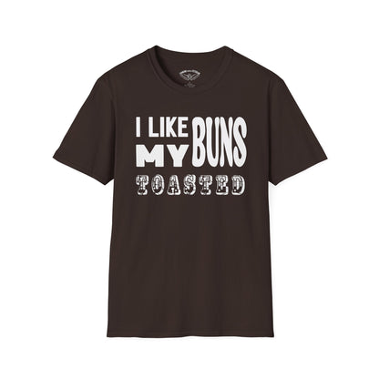 I like my buns toasted Unisex Softstyle T-Shirt