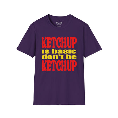 Ketchup is Basic Unisex Softstyle T-Shirt