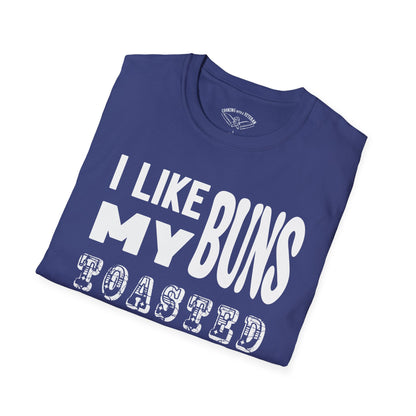 I like my buns toasted Unisex Softstyle T-Shirt