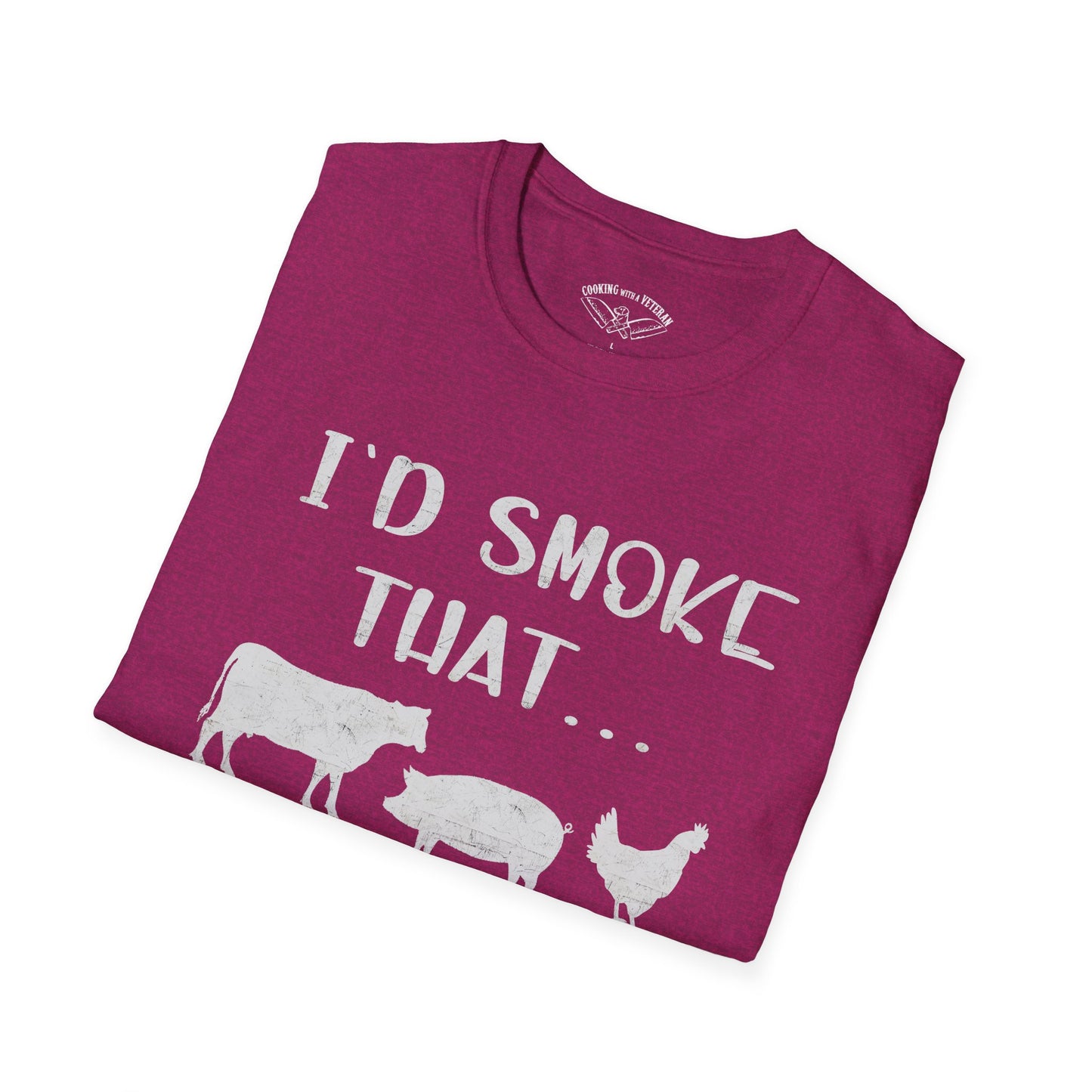 Id Smoke That Unisex Softstyle T-Shirt