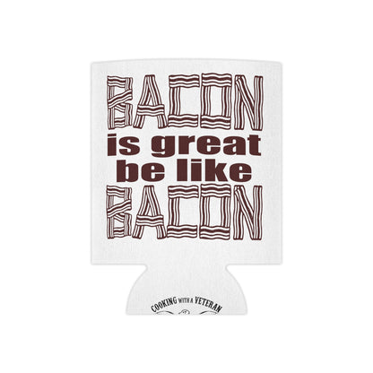 Bacon is Great Can Cooler
